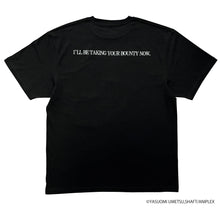 Load image into Gallery viewer, Pre-Order [Virgin Punk + messa] Taking your bounty T-shirt -BLACK-
